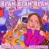 Yung Beathoven & Alex Solomon - Blah Blah Blah - Single